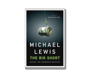 The Big Short, Inside the Doomday Machine